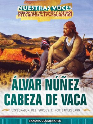 Álvar Núñez Cabeza de Vaca - ebook